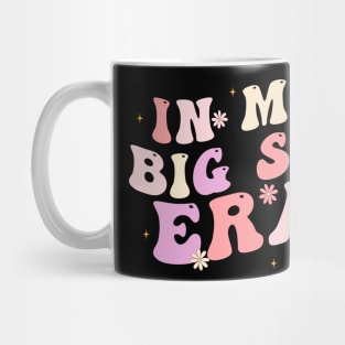 In My Big Sis Era Mug